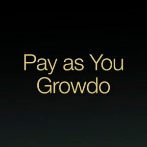 Pay as You Grow